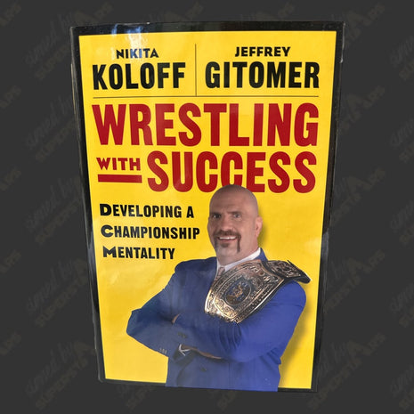 Nikita Koloff signed Wrestling with Success Book