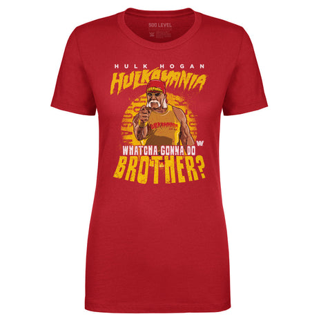 Hulk Hogan Hulkamania Whatcha Gonna Do Brother WWE Women's T-Shirt