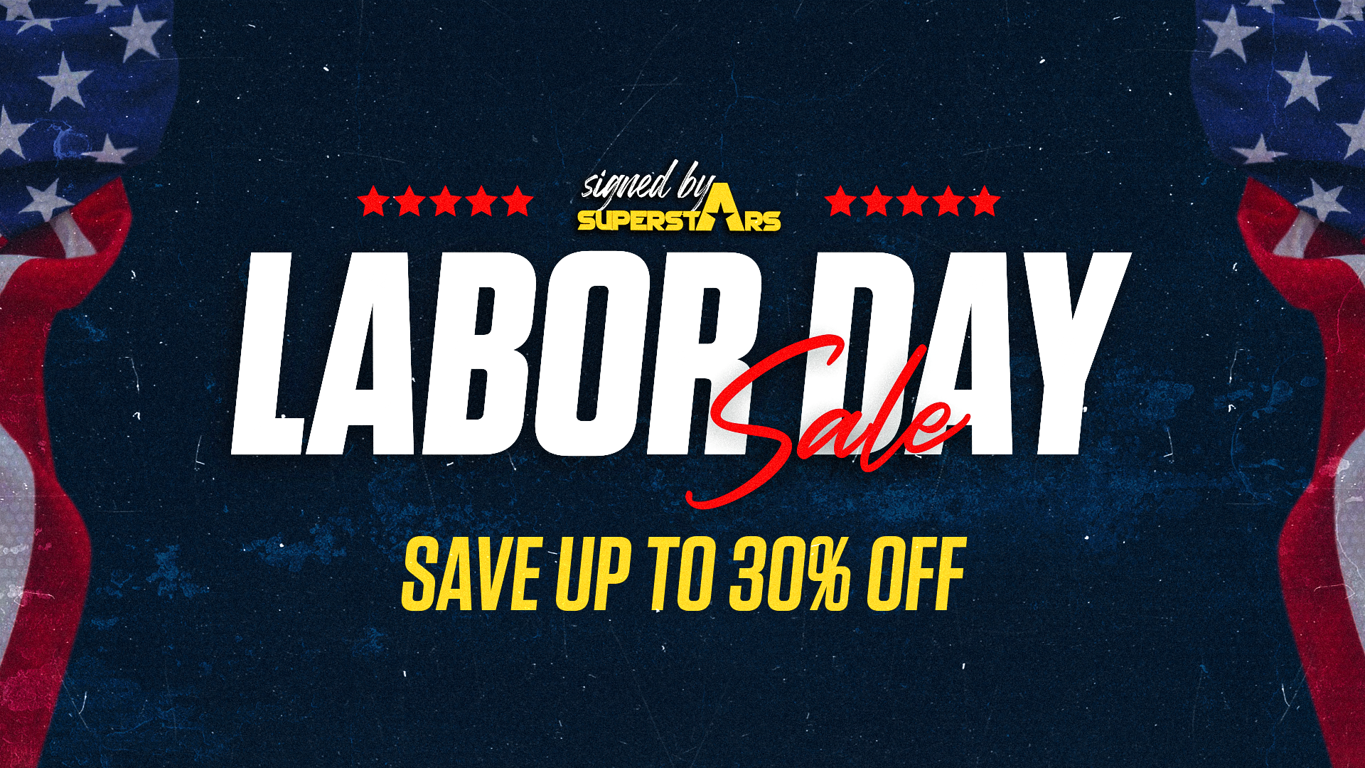 Signed By Superstars Labor Day Weekend Sale!