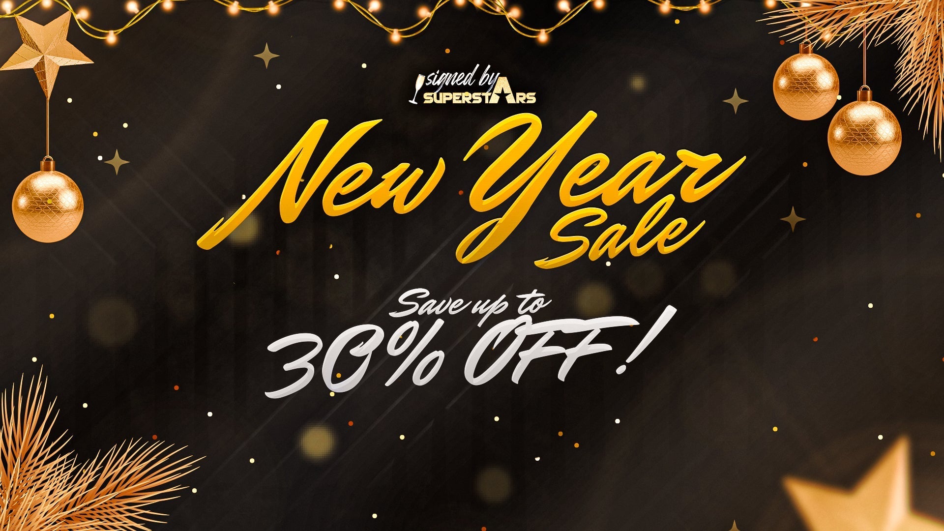 Signed By Superstars New Year's Sale!