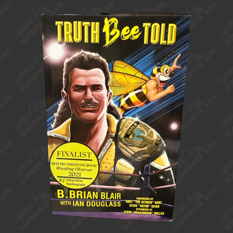 Brian Blair signed Truth Bee Told Book