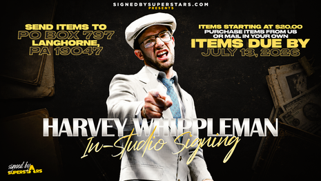 Harvey Whippleman - Mail In Your Item (7/13/26 In-studio Signing)