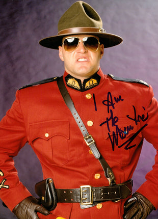 The Mountie signed 8x10 Photo