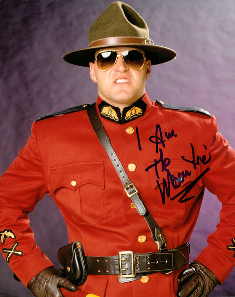 The Mountie signed 8x10 Photo