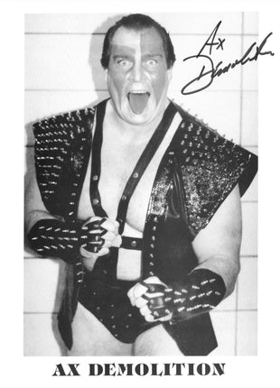 Demolition Ax signed 8x10 Photo