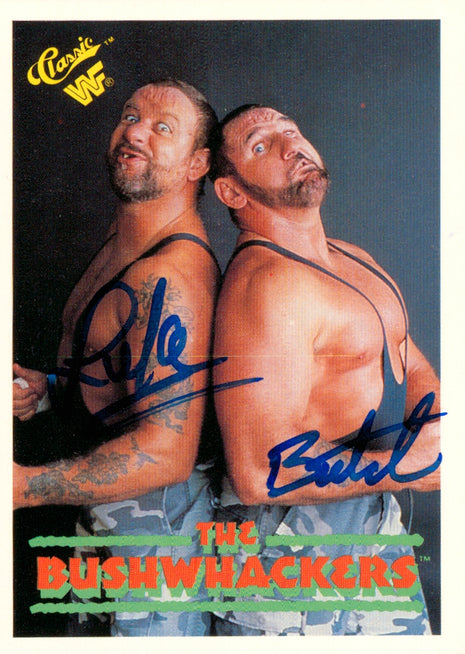 Bushwackers Butch & Luke dual signed 1990 Classic WWF Trading Card