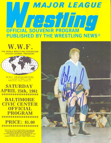 Bob Backlund signed Major League Wrestling Program 4/25/81