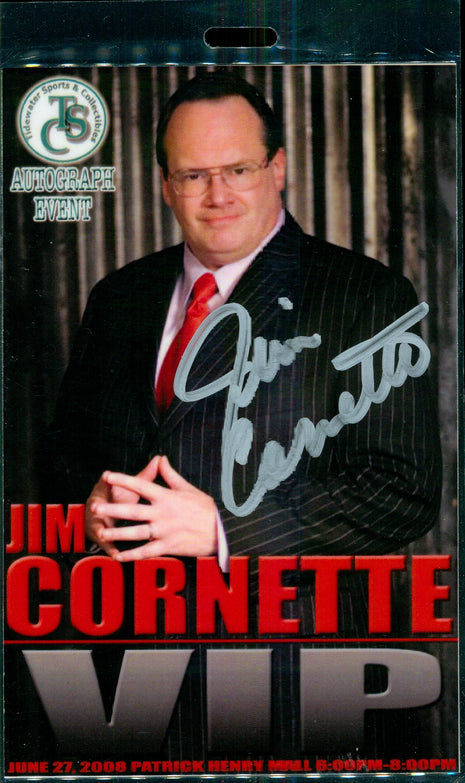 Jim Cornette signed VIP Badge