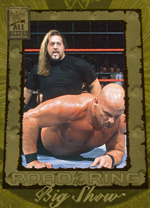 Big Show signed Trading Card #7 (In-studio Signing 9/26/26)