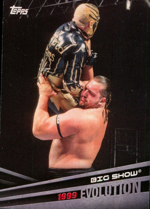 Big Show signed Trading Card #10 (In-studio Signing 9/26/26)