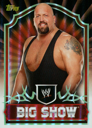 Big Show signed Trading Card #14 (In-studio Signing 9/26/26)