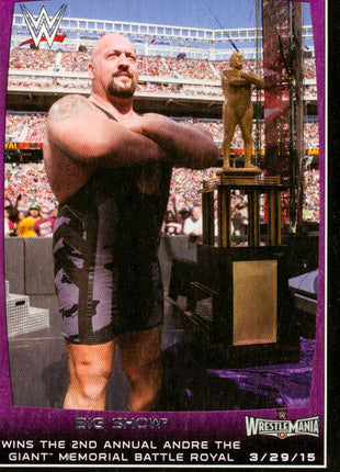 Big Show signed Trading Card #21 (In-studio Signing 9/26/26)