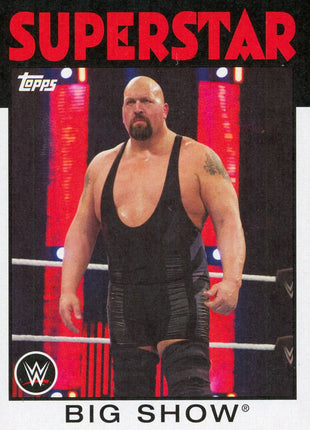 Big Show signed Trading Card #25 (In-studio Signing 9/26/26)
