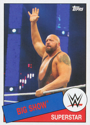 Big Show signed Trading Card #26 (In-studio Signing 9/26/26)