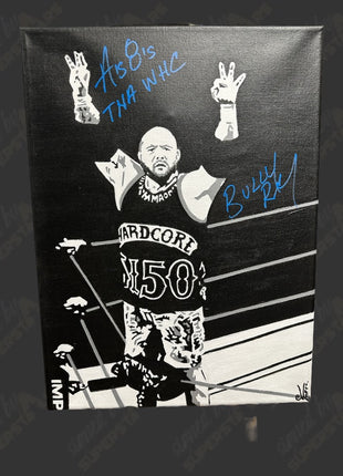 Bully Ray signed 12x16 Hand Painted Canvas Art