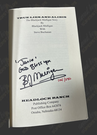 Blackjack Mulligan signed Wanted for True Lies & Alibis Book (To Janie)