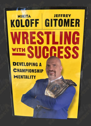 Nikita Koloff signed Wrestling with Success Book