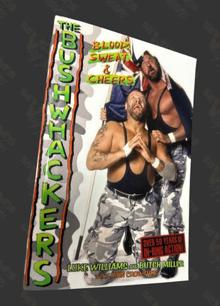 Bushwacker Butch signed Bushwackers Book