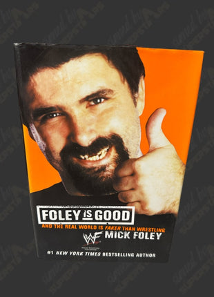 Mick Foley signed Foley is Good Book (To Mark)
