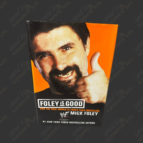 Mick Foley signed Foley is Good Book (To Mark)