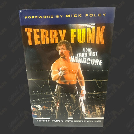 Terry Funk signed More Than Just Hardcore Book