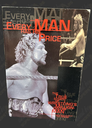 Ted DiBiase signed Every Man Has His Price Book (To Eddie)