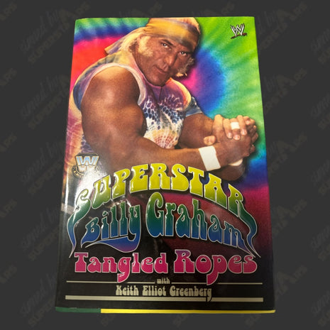 Superstar Billy Graham signed Tangled Ropes Book (To Eddie)