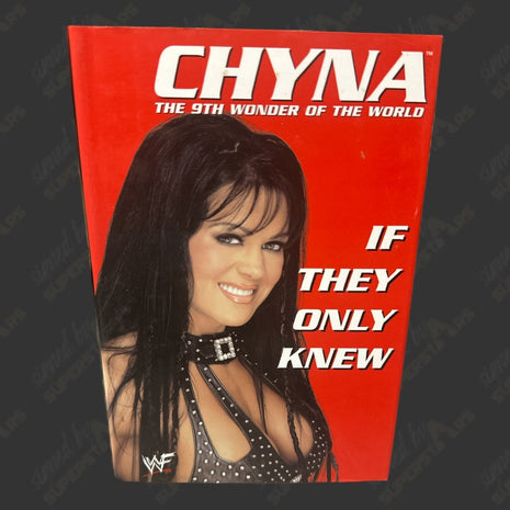 Joanie Laurer signed Chyna In They Only Knew Book