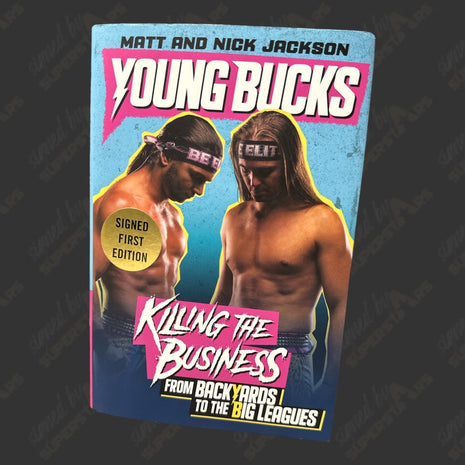 Young Bucks - Nick Jackson & Matt Jackson dual signed Killing the Business Book