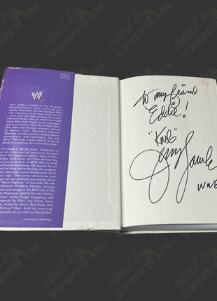 Jerry Lawler signed It's Good to be the King Sometimes Book (To Eddie)