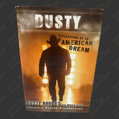 Dusty Rhodes signed Reflections of an American Dream Book (To Thomas)