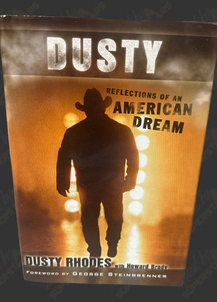 Dusty Rhodes signed Reflections of an American Dream Book (To Eddie)