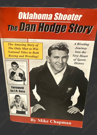 Danny Hodge signed Oklahoma Shooter Book (To Eddie)