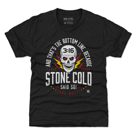 Stone Cold Steve Austin Said So WHT