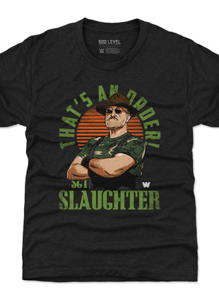 Sgt. Slaughter That's An Order WHT