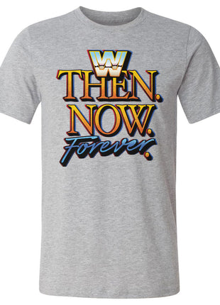 WWE Then Now Forever WHT