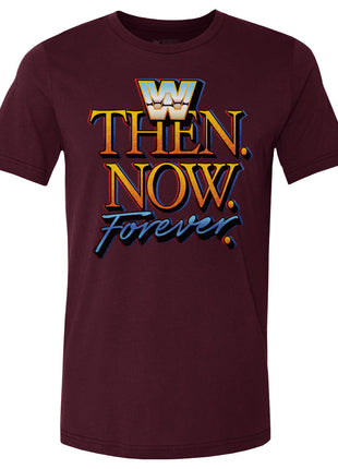 WWE Then Now Forever WHT