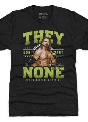 A.J. Styles They Don't Want None WHT