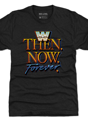 WWE Then Now Forever WHT