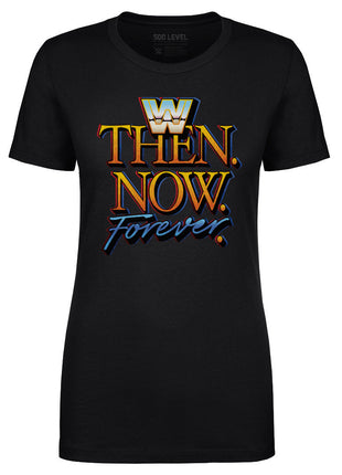 WWE Then Now Forever WHT