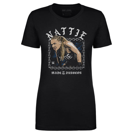 Nattie Made In The Dungeon Women's WWE T-Shirt