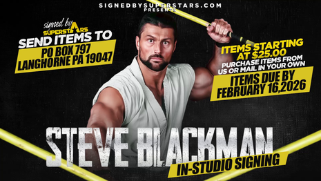 Steve Blackman - Mail In Your Item (2/17/26 In-studio Signing)